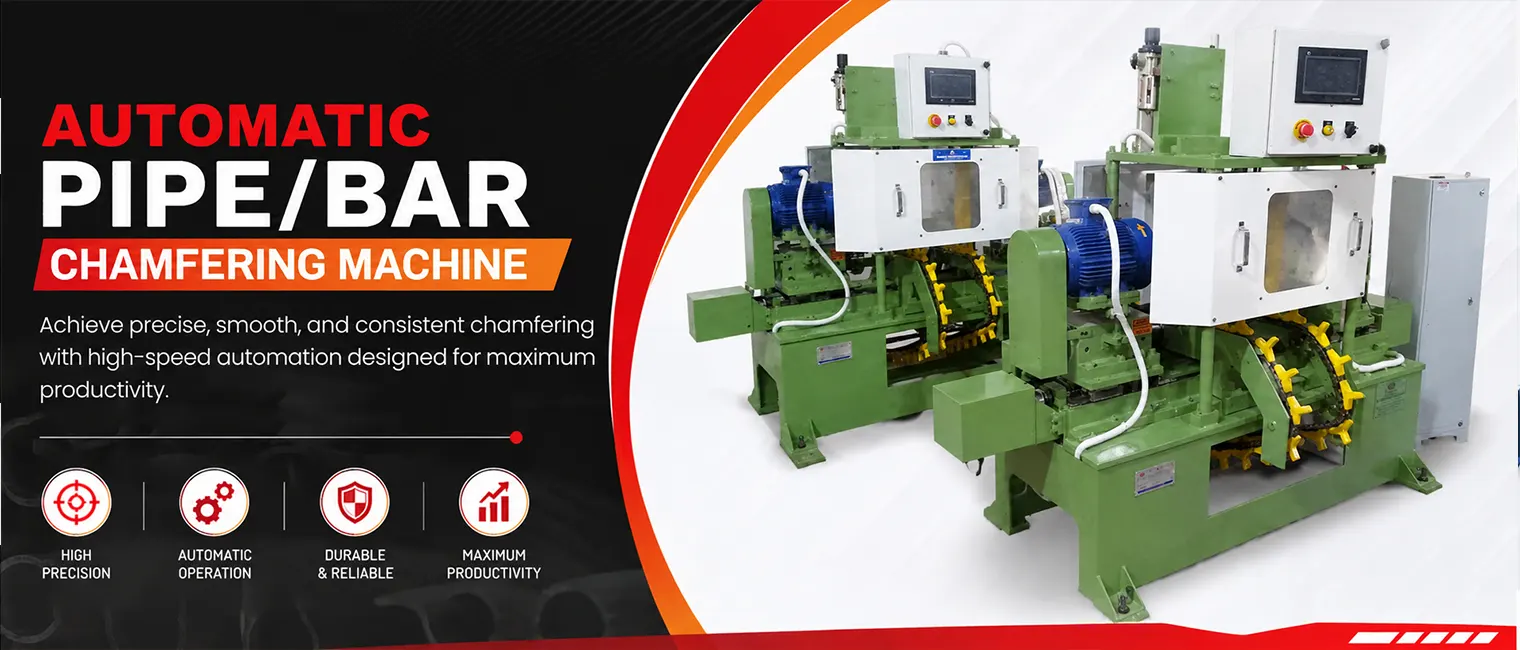 Automatic Pipe/Bar Chamfering Machine